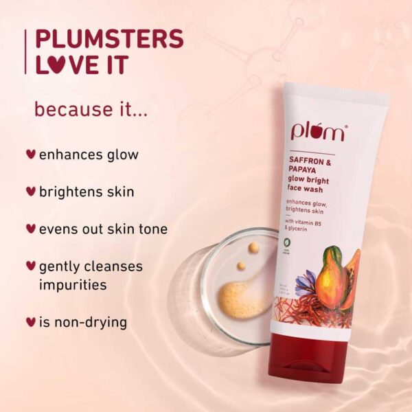Plum Saffron & Papaya Glow Face Wash | Enhances Skin | With Vitamin B5 | Fights Dull Skin | Non-Drying, Gel-Based, Sulphate-Free Face Wash | For All Skin Types | 100% Vegan - Image 2